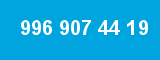 996 907 44 19 996 907 44 19